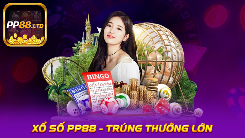 Xổ Số PP88 - Trúng Thưởng Lớn Cùng Các Kỳ Quay Xổ Số